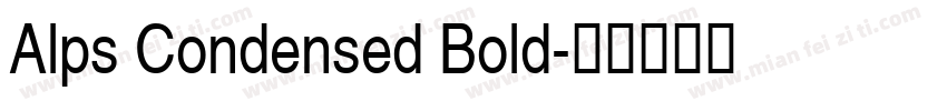 Alps Condensed Bold字体转换